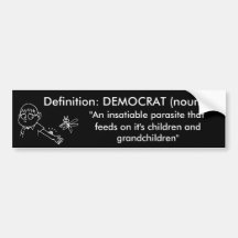 Democratic parasites bumper stickers