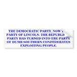 DEMOCRATIC PARTY, PARTY OF LINCOLN sticker bumper stickers