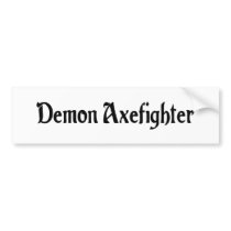 Demon Axefighter Bumper Sticker