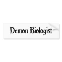Demon Biologist Bumper Sticker