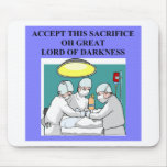 demonic doctor / surgeon joke mousepads