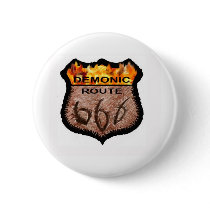 Demonic Route 666 Pinback Buttons