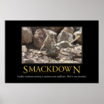 Demotivational Poster: Smackdown posters