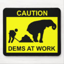 Dems At Work Mousepad