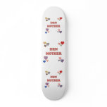 Den Mother skateboards