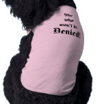 Denied! pet clothing