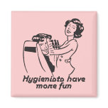 Dental Hygiene Magnet
