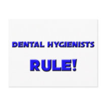 Dental Hygienists Rule!