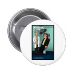 Dentist Peroxide Bluetooth? Funny Gifts Cards Tees Button