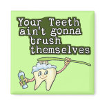 Dentists and Hygienists magnets