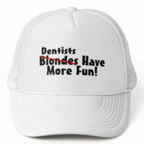 Dentists Have More Fun Hats