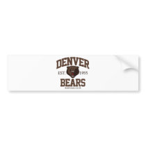 Denver Bears Bumper Sticker