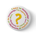 Deny All Knowledge! Button