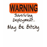 Deployment warning t-shirts