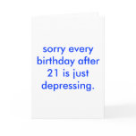 depressing birthday. cards