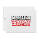 Depression...Cool Kids invitations