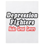 Depression Fighters Make Great Lovers flyers