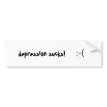 depression sucks!, :-( bumper stickers