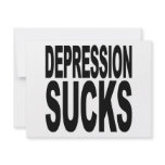 Depression Sucks invitations