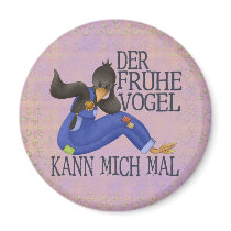 Der Frühe Vogel Magnets