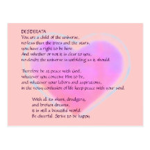 DESIDERATA Changing Heart postcard