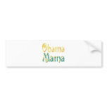 DESIGN AND CREATE YOUR OWN OBAMA MAMA bumper stickers