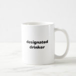 designated drinker mugs