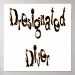Designated Driver Posters