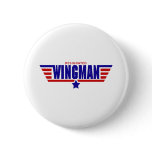 Designated Wingman Pinback Button
