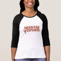 Designed For Exploits T Shirt
