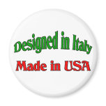 Designed In Italy. Made In USA. magnets