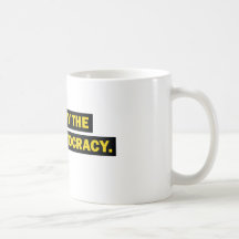 Destroy the corporatocracy coffee mugs