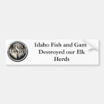 Destroyed Elk Herds Bumper Sticker