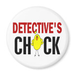 Detective’s Chick 1 magnets