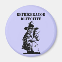 Detective Sly Ol Gumshoe Murder Mystery Sleuth Refrigerator Magnet