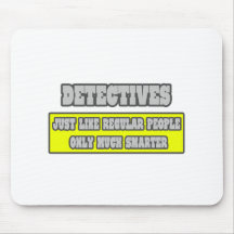 Detectives...Much Smarter Mouse Mats