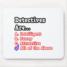 Detectives Quiz...Joke Mousepad