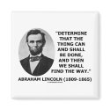 Determine The Thing Can And Shall Be Done magnets