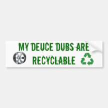 Deuce Dubs Bumper Sticker
