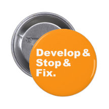 Develop & Stop & Fix Button (white text)