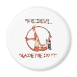 Devil Made Me Do It