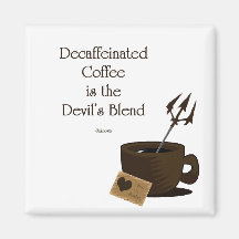 devils blend of coffee refrigerator magnet