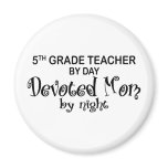 Devoted Mom - 5th Grade Magnets