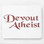 Devout Atheist mousepads