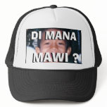 Di Mana Mawi Campaign Hat
