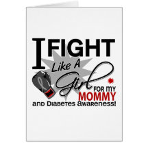 Diabetes Fight Like A Girl Mummy 11 Card