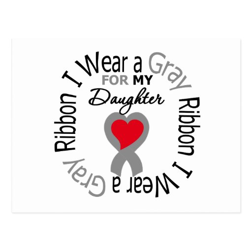 Diabetes I Wear Grey Ribbon For My Daughter Post Card