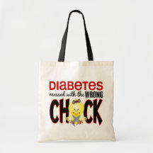 Diabetes Messed With The Wrong Chick Tote Bag