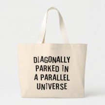 Diagonally Parked Bag