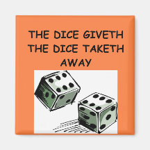 dice joke refrigerator magnet